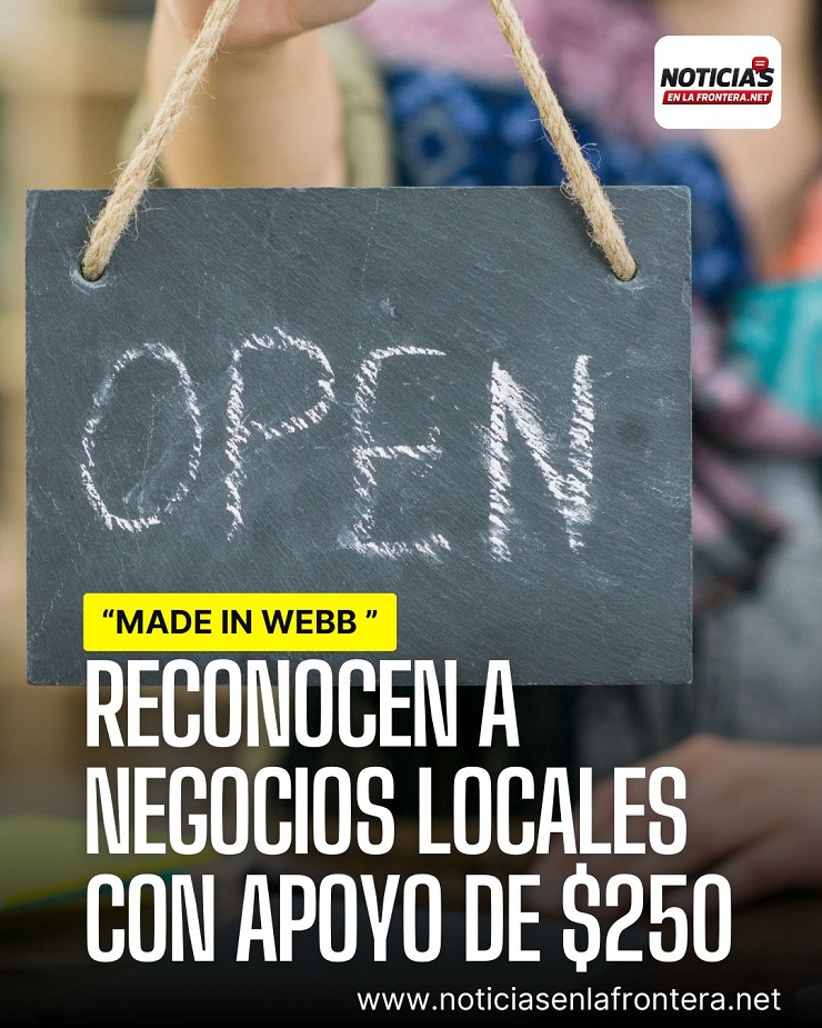 Raúl Reyes lanza programa “Made in Webb” para reconocer a pequeños negocios en el condado