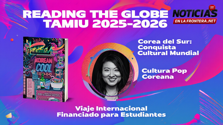 Programa ‘Reading the Globe’ de TAMIU ofrece viaje internacional y lectura global sobre la cultura pop coreana