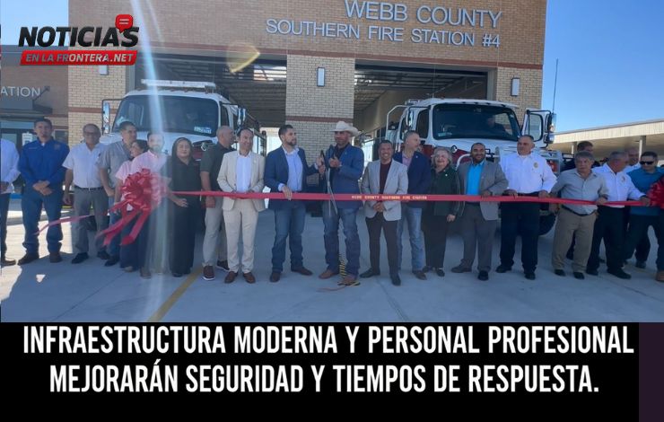 Condado de Webb inaugura moderna estación de bomberos al sur de Laredo