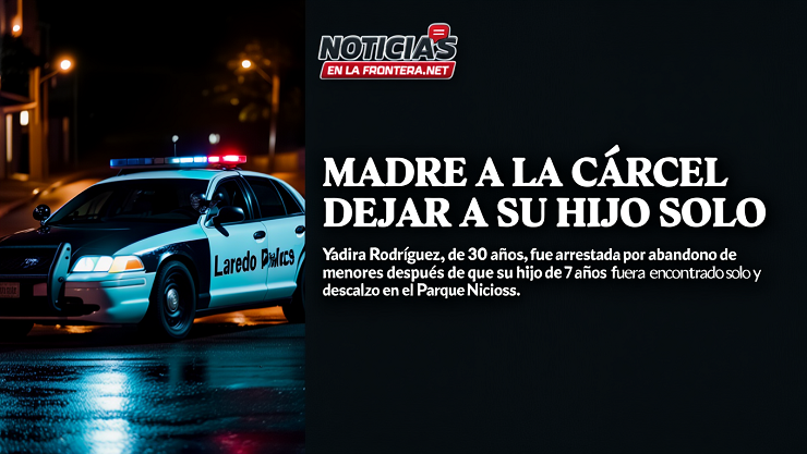 Madre es Encarcelada tras hallar a niño de 7 años solo y descalzo junto a Nixon Park