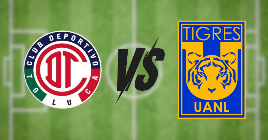 Final Tigres vs Toluca: ¿Dónde ver el partido EN VIVO?